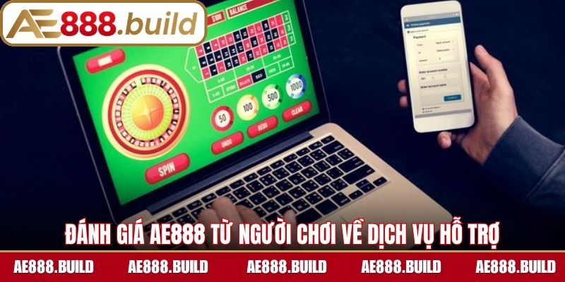Đánh giá AE888 từ người chơi về dịch vụ hỗ trợ