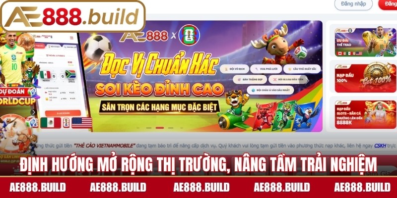 Định hướng mở rộng thị trường, nâng tầm trải nghiệm giải trí số