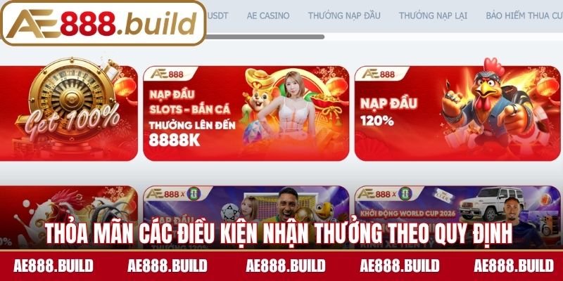 Thỏa mãn các điều kiện nhận thưởng theo quy định